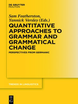 cover image of Quantitative Approaches to Grammar and Grammatical Change